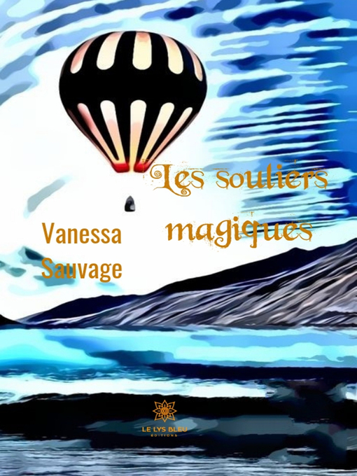 Title details for Les souliers magiques by Vanessa Sauvage - Available